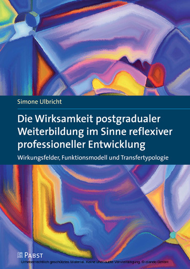 Die Wirksamkeit postgradualer Weiterbildung im Sinne reflexiver professioneller Entwicklung main product photo
