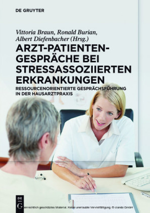 Arzt-Patienten-Gespräche bei stressassoziierten Erkrankungen