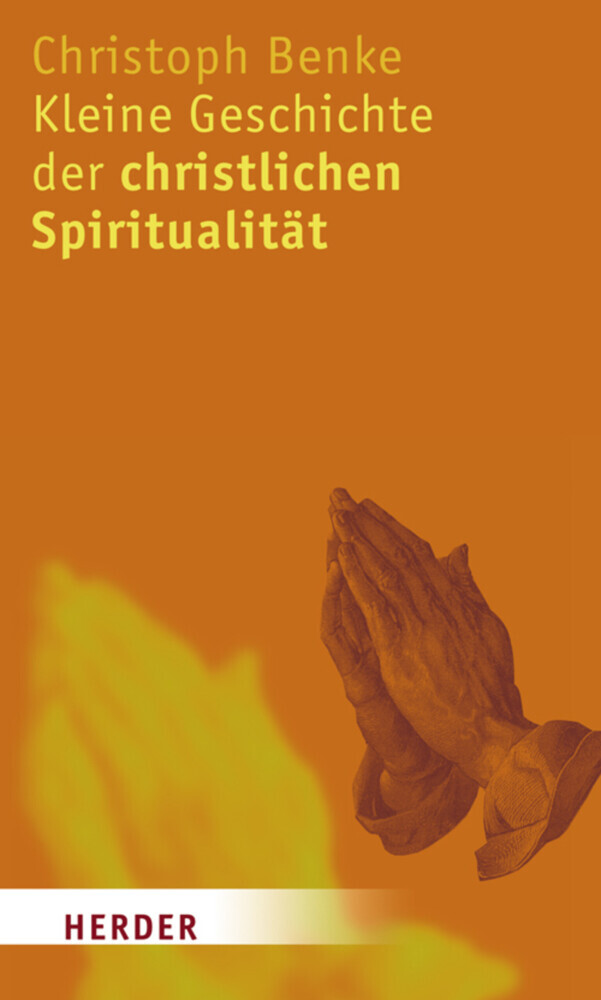 Kleine Geschichte der christlichen Spiritualität main product photo
