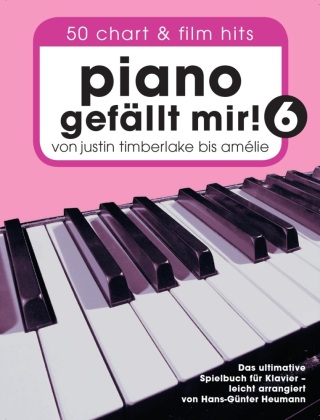 Piano gefällt mir!. Bd.6