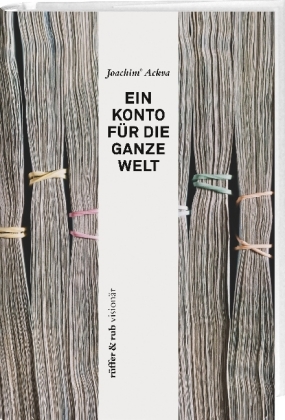 Ein Konto für die ganze Welt