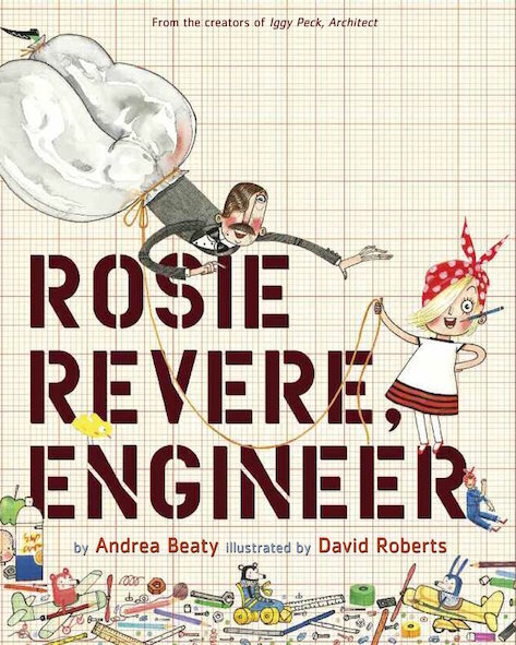 Rosie Revere, Engineer main product photo