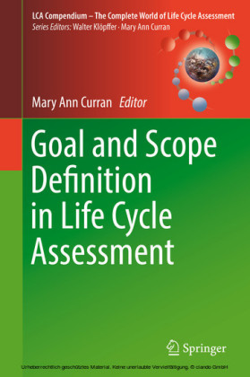 Goal and Scope Definition in Life Cycle Assessment