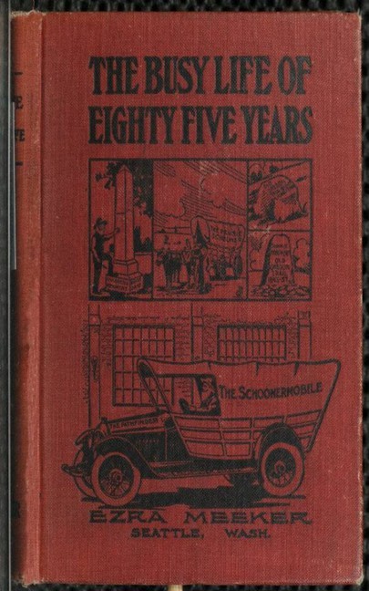 The Busy Life of Eighty-Five Years of Ezra Meeker main product photo