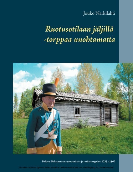Ruotusotilaan jäljillä -torppaa unohtamatta main product photo
