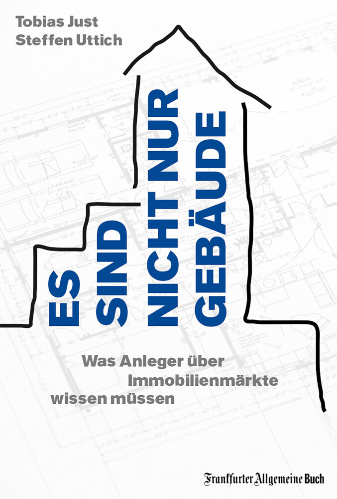 Es sind nicht nur Gebäude. Was Anleger über Immobilienmärkte wissen müssen main product photo
