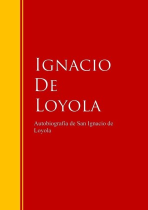 Autobiografía de San Ignacio de Loyola