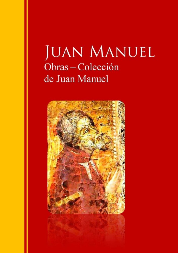 Obras ? Colección de Juan Manuel: El Conde Lucanor main product photo