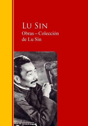 Obras ? Colección  de Lu Sin