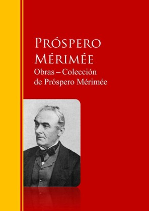 Obras ? Colección  de Próspero Mérimée