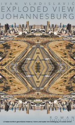 Exploded View: Johannesburg