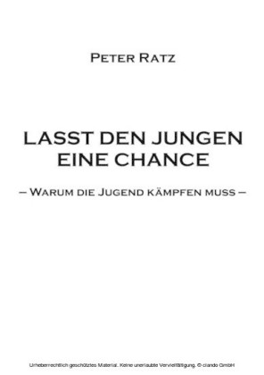 Lasst den Jungen eine Chance