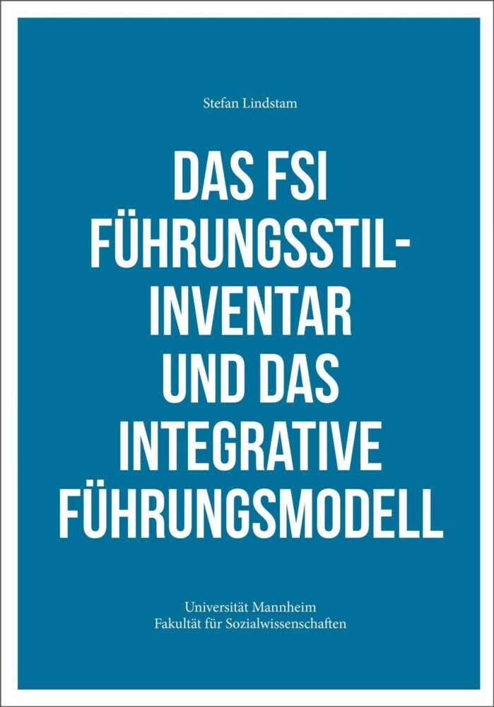 Das FSI Führungsstilinventar und das Integrative Führungsmodell main product photo
