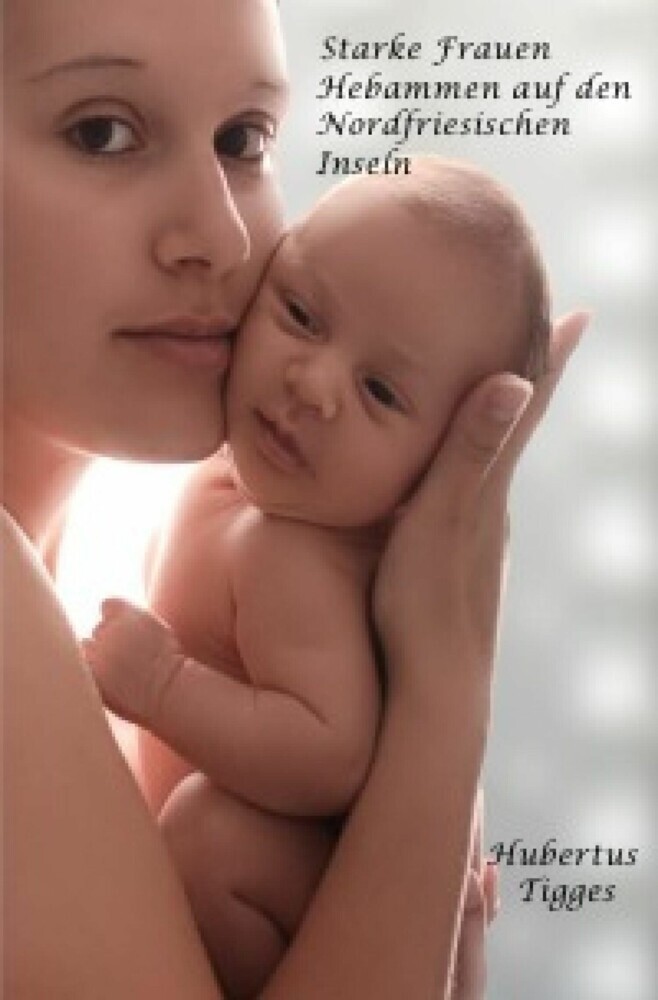 Starke Frauen - Hebammen auf den Nordfriesischen Inseln main product photo