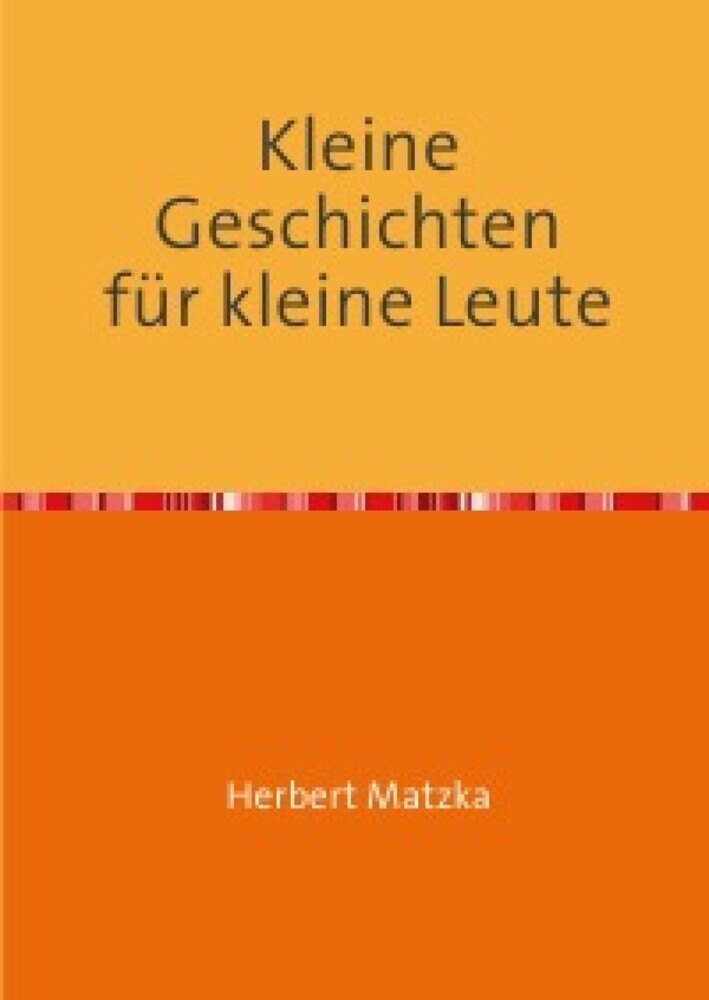 Kleine Geschichten für kleine Leute main product photo