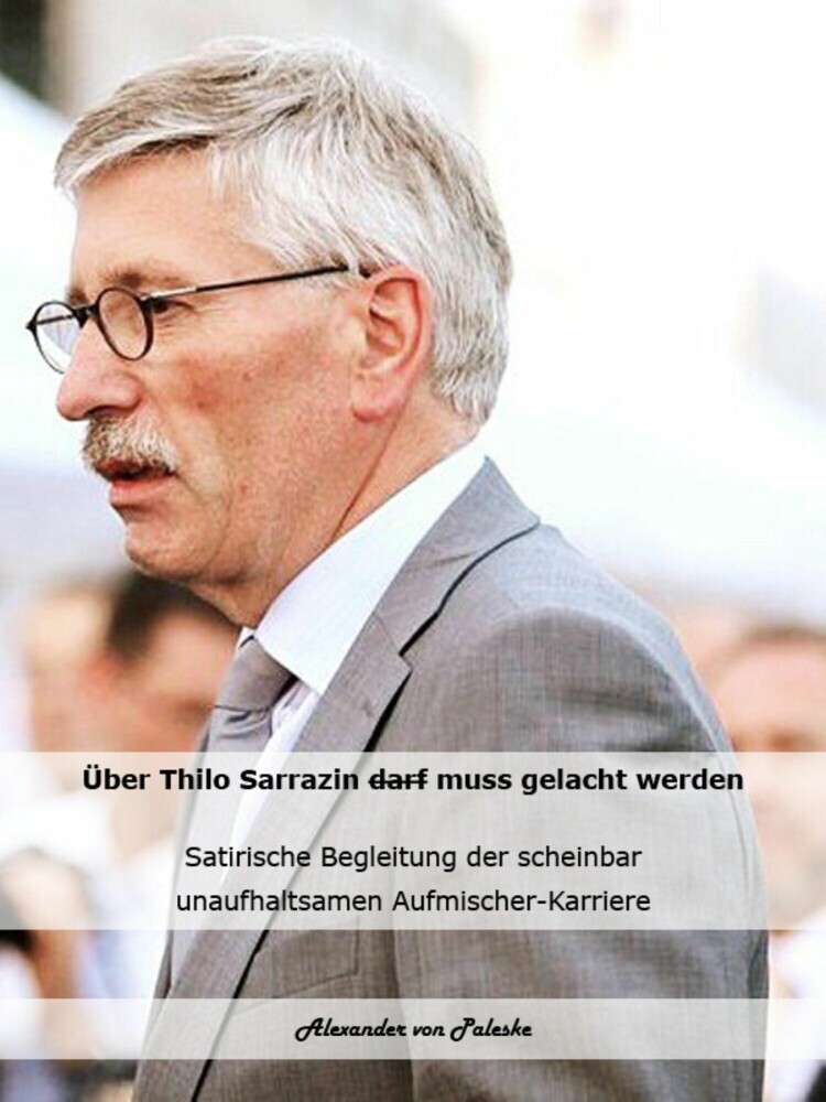 Über Thilo Sarrazin muss gelacht werden main product photo