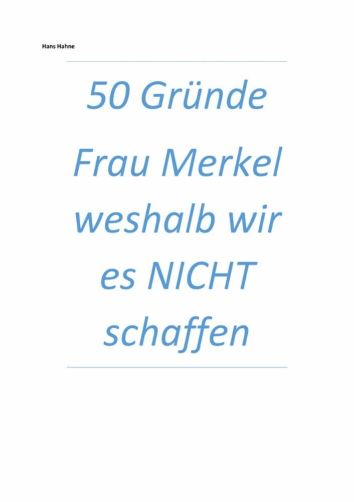 50 Gründe Frau Merkel weshalb wir es NICHT schaffen main product photo
