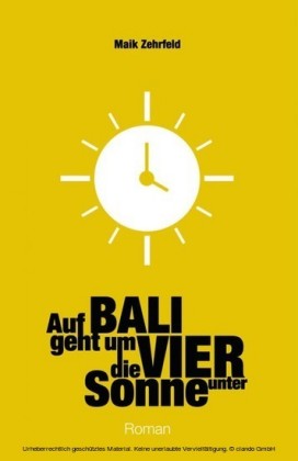 Auf Bali geht um Vier die Sonne unter