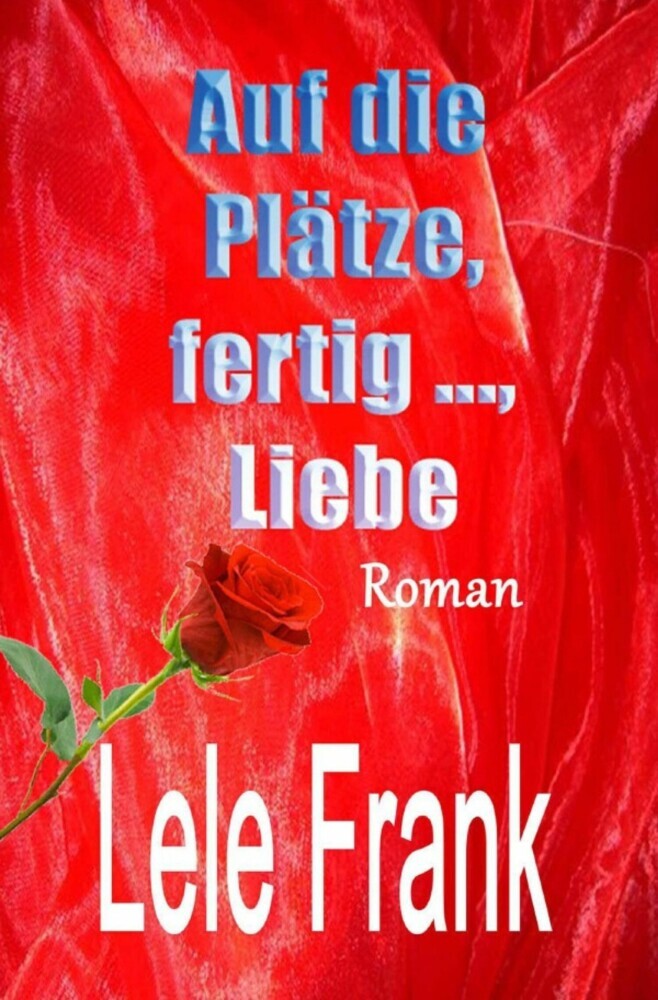Auf die Plätze, fertig ..., Liebe main product photo