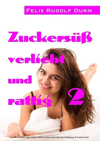 Zuckersüß, verliebt und rattig 2 main product photo