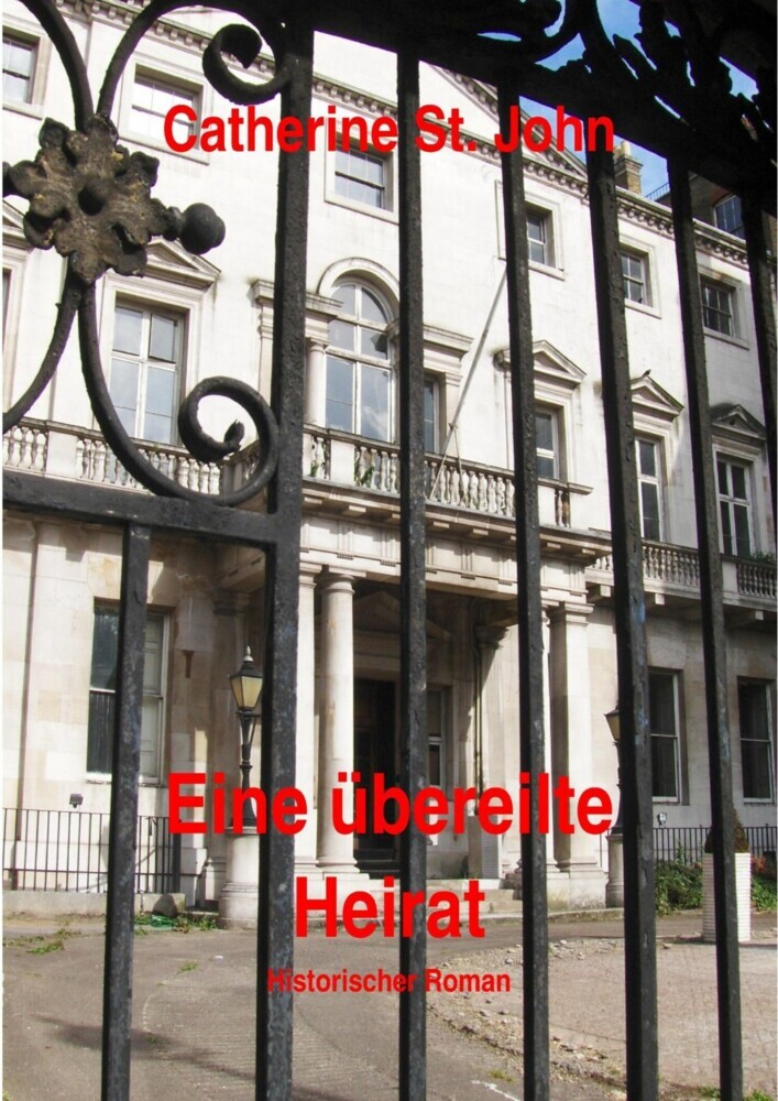Eine übereilte Heirat. Historischer Roman main product photo