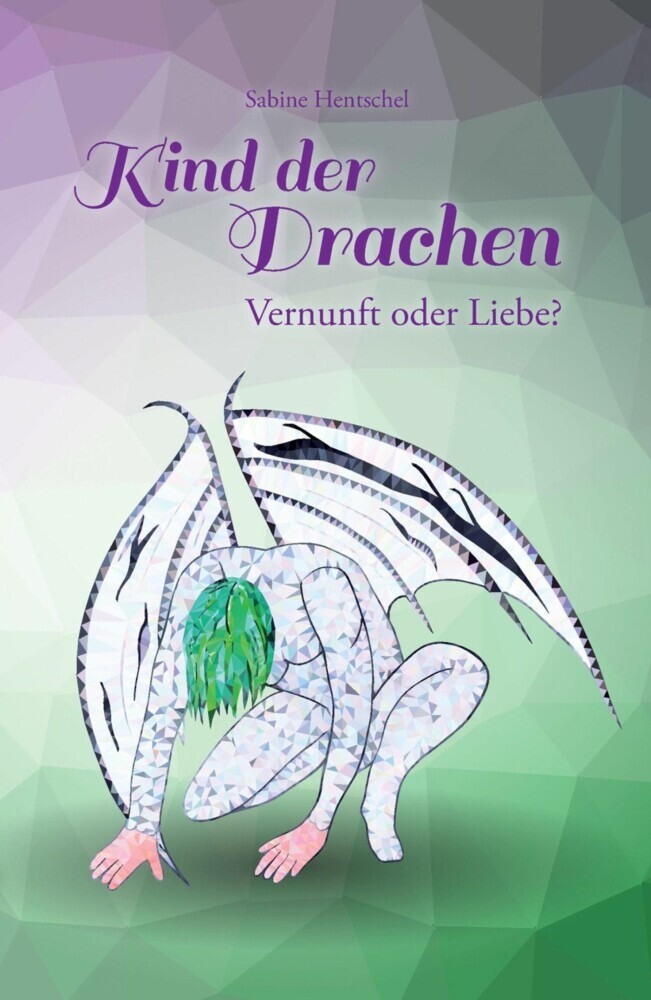 Kind der Drachen - Vernunft oder Liebe? main product photo