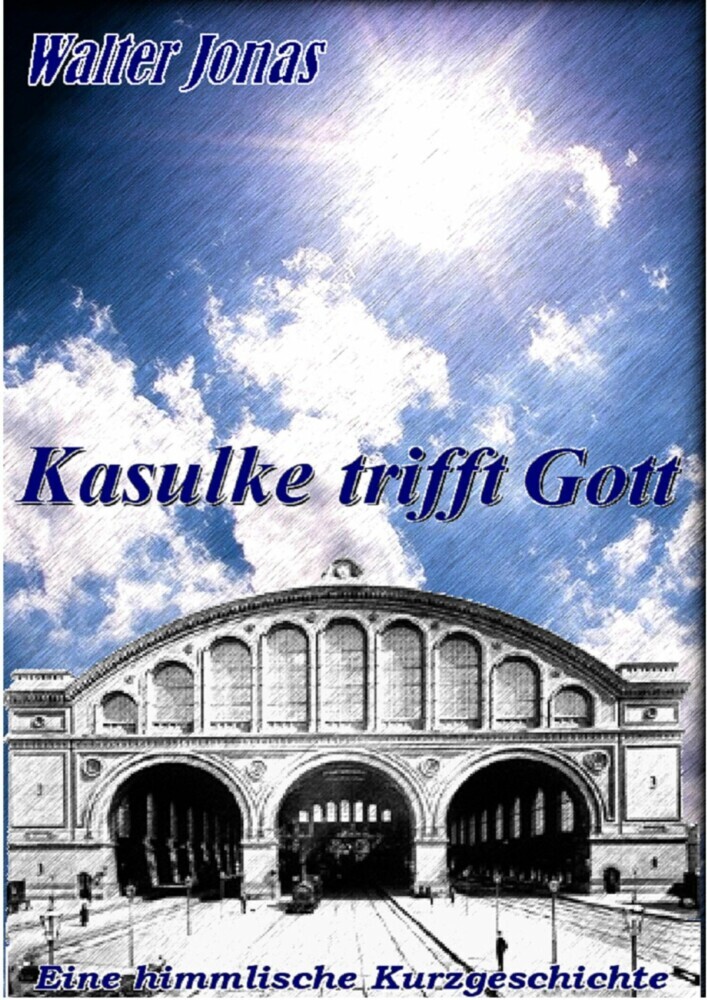 Kasulke trifft Gott main product photo