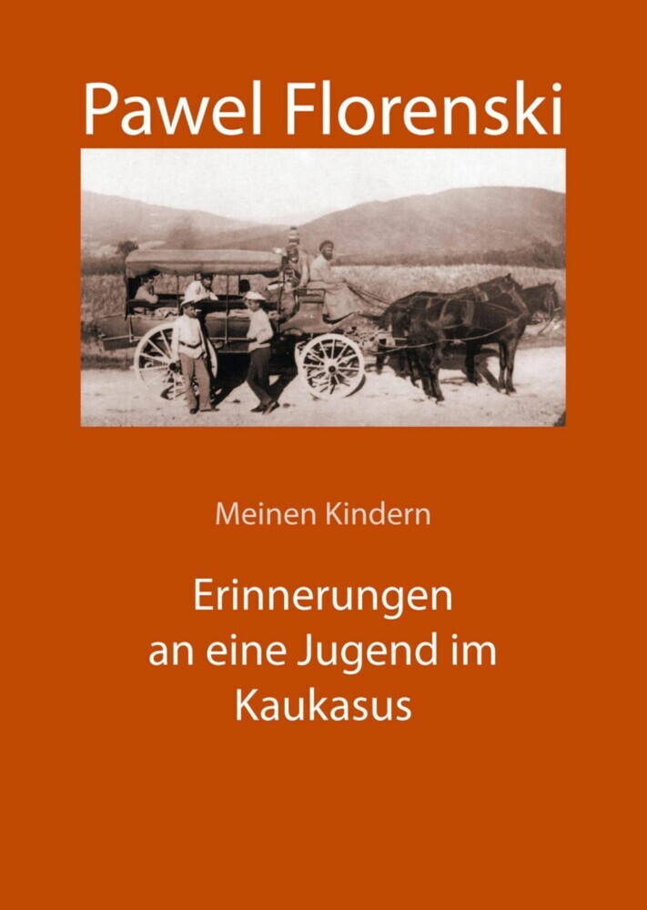 Meinen Kindern. Erinnerungen an eine Jugend im Kaukasus main product photo