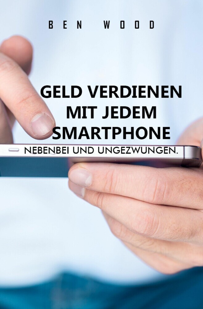 Geld verdienen mit jedem Smartphone main product photo
