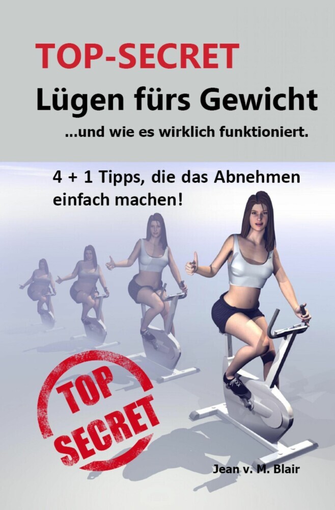 TOP SECRET: Lügen fürs Gewicht main product photo