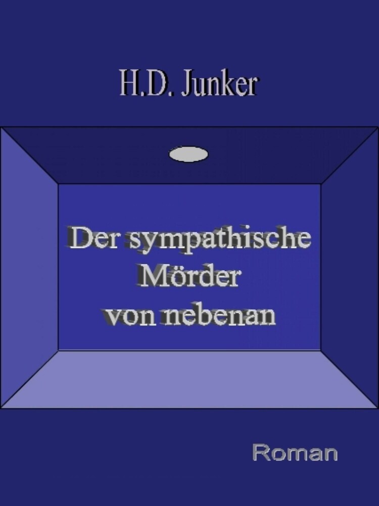 Der sympathische Mörder von nebenan main product photo