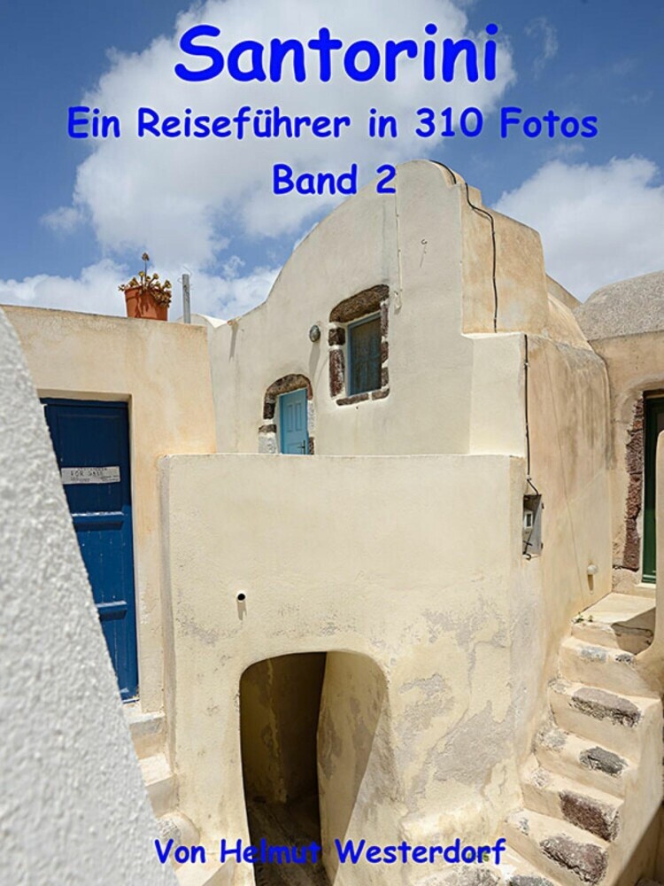 Santorini - Reiseführer in 310 Fotos - Band 2 main product photo