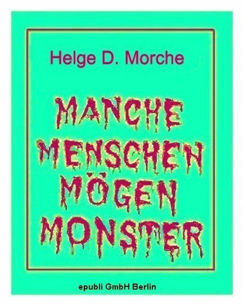 MANCHE MENSCHEN MÖGEN MONSTER main product photo