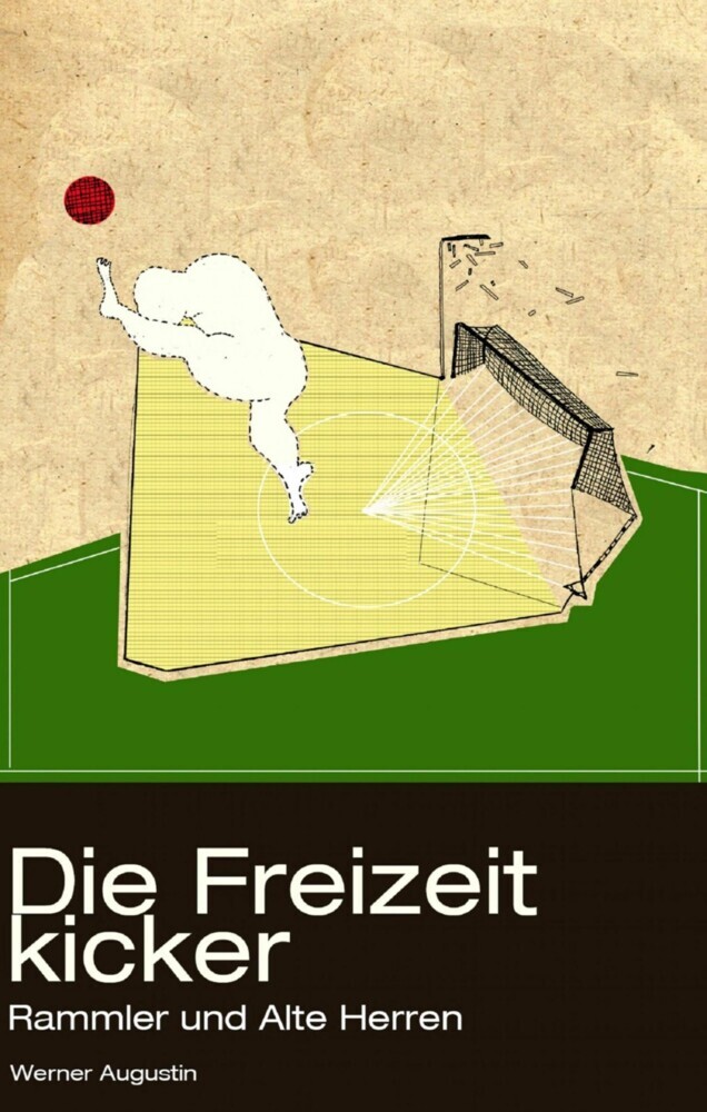 Die Freizeitkicker: Rammler und Alte Herren main product photo
