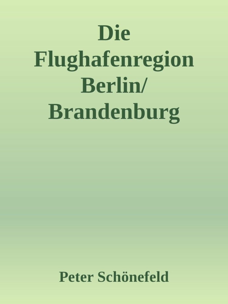 Die Flughafenregion Berlin/Brandenburg (BER) main product photo