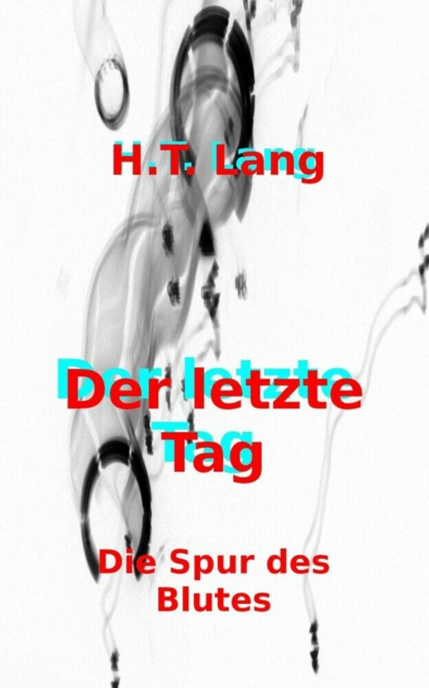 Der letzte Tag: Teil 2 main product photo