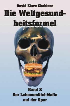 Die Weltgesundheitsformel 2