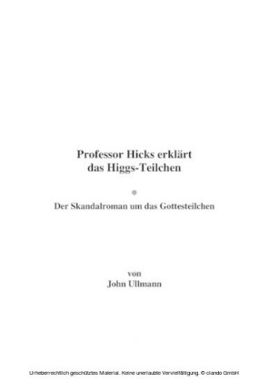 Professor Hicks erklärt das Higgs-Teilchen