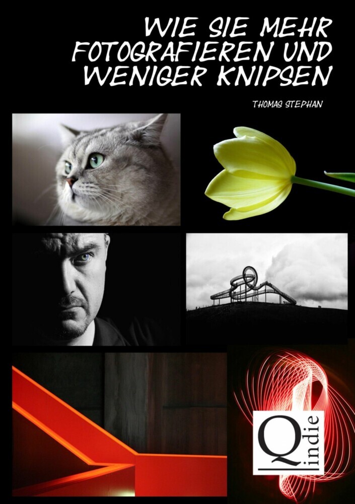 Wie Sie mehr fotografieren und weniger knipsen main product photo