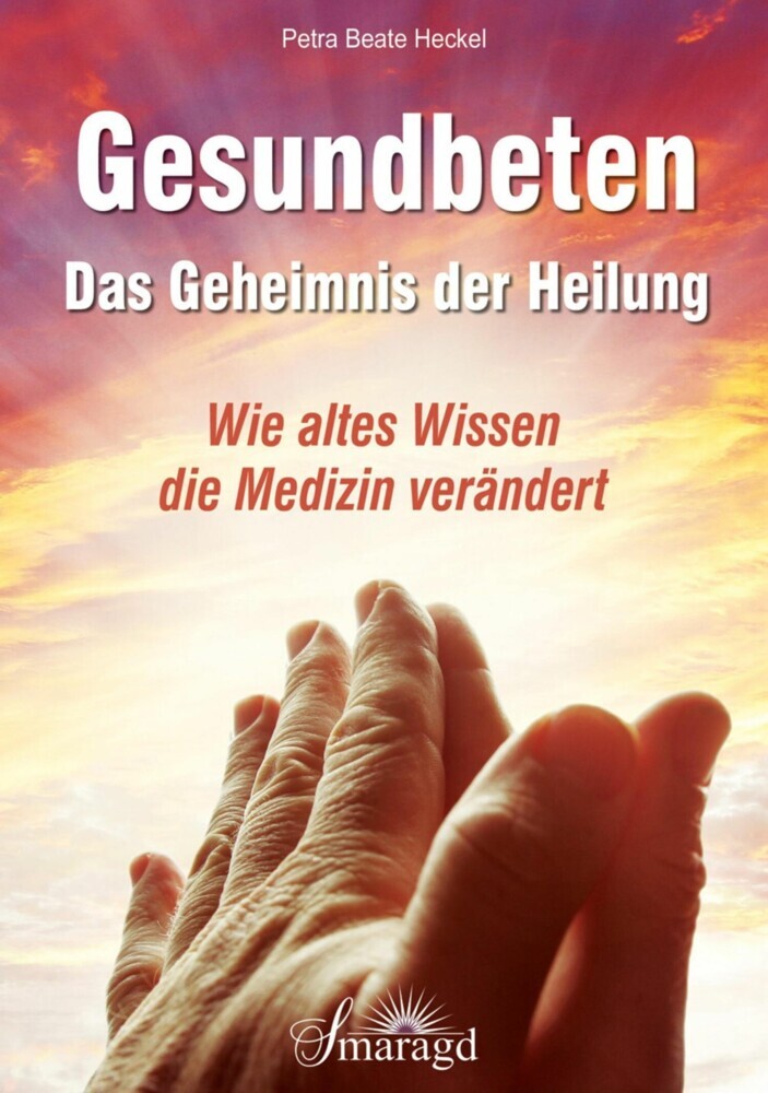 Gesundbeten - Das Geheimnis der Heilung main product photo