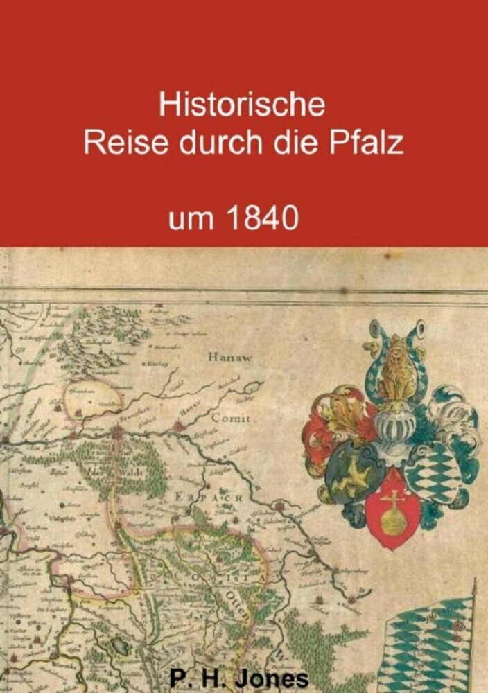 Historische Reise durch die Pfalz um 1840 main product photo