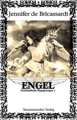 Engel - Schicksalhafte Begegnungen 2