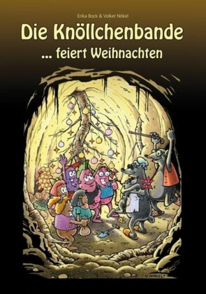 Das Knöllchenbande ...feiert Weihnachten