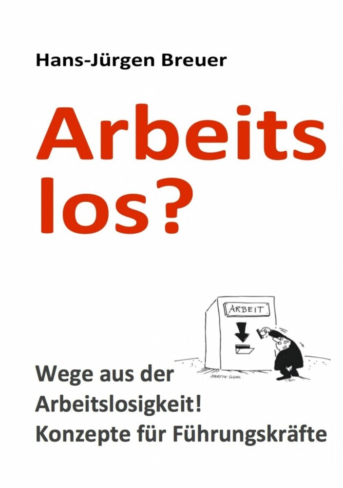 Arbeitslos - Wege aus der Arbeitslosigkeit main product photo