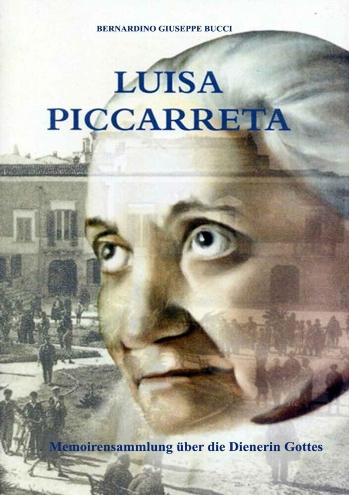 Biografie Luisa Piccarreta, Dienerin Gottes main product photo