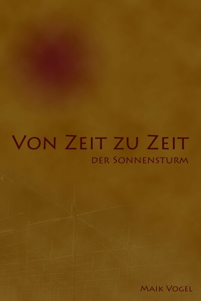 Von Zeit zu Zeit - der Sonnensturm main product photo