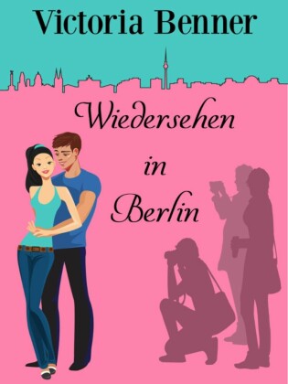 Widersehen in Berlin
