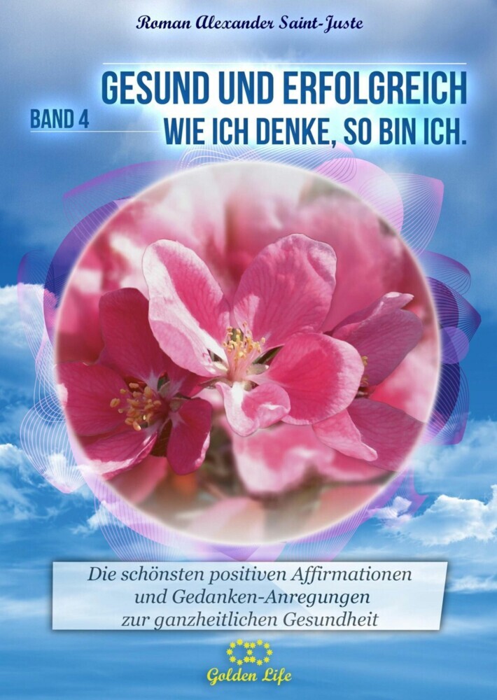 Gesund und erfolgreich! Wie ich denke, so bin ich main product photo