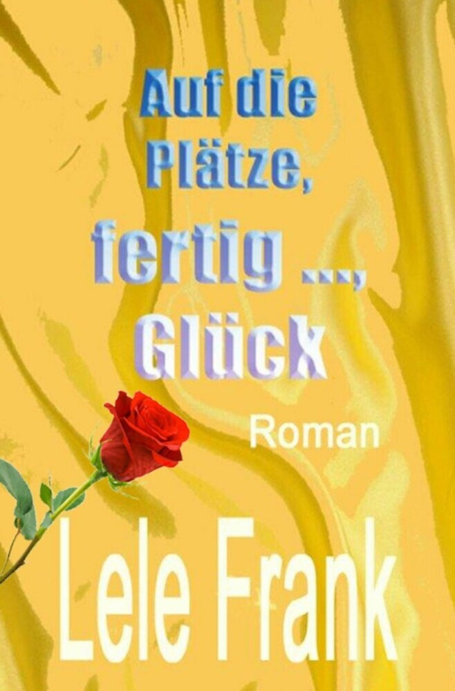 Auf die Plätze, fertig ..., Glück main product photo
