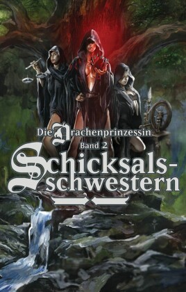 Die Drachenprinzessin, Band 2